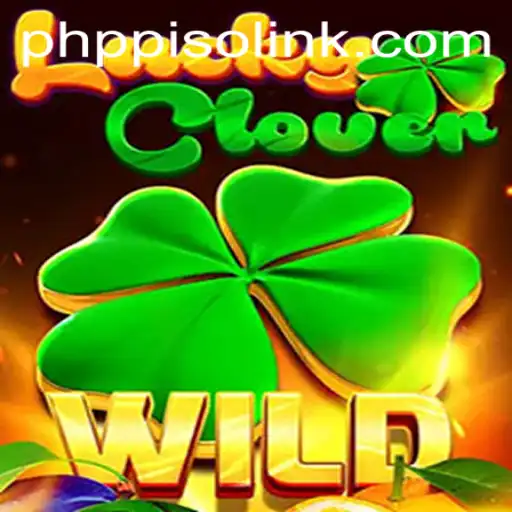 Exploring the Thrilling World of LuckyClover: A Captivating Game Journey with PHPpiso.COM